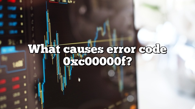 What causes error code 0xc00000f?