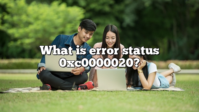 What is error status 0xc0000020?