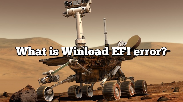 What is Winload EFI error?