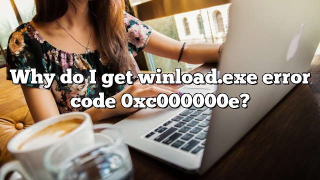 Why do I get winload.exe error code 0xc000000e?