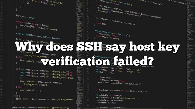 Why does SSH say host key verification failed?